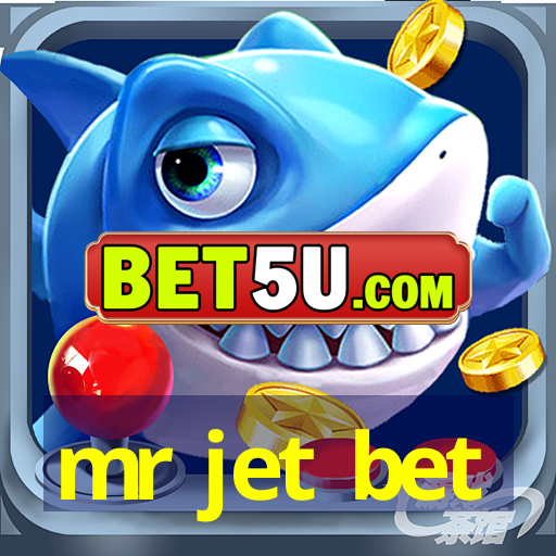 mr jet bet